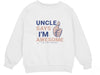 a white sweatshirt with the words uncle says i&#39;m awesome and a thumbs up